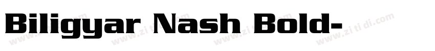 Biligyar Nash Bold字体转换